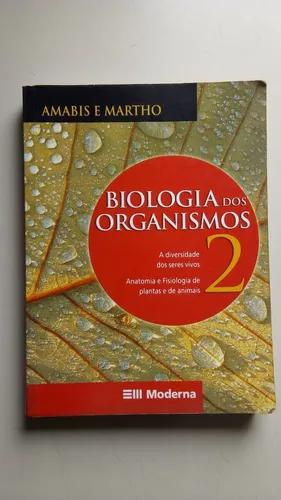 Livro Biologia Dos Organismos 2 Editora Moderna C361