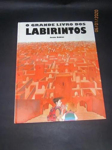 Livro O Grande Livro Dos Labirintos