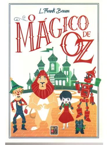 Livro - O Mágico De Oz - L. Frank Baum