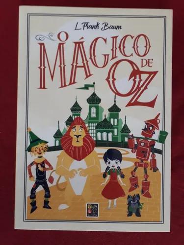 Livro: O Mágico De Oz - Novo - L. Frank Baum