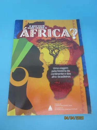 Livro O Que Você Sabe Sobre A África?