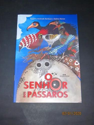 Livro O Senhor Dos Pássaros