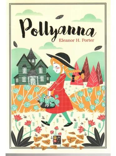 Livro Pollyanna - Porter, Eleanor Hodgman