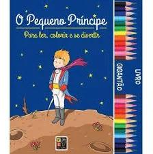 O Pequeno Principe - Livro Gigantao James Misse