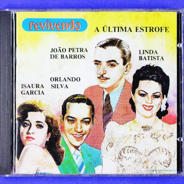 cd . a última estrofe . revivendo . orlando silva . linda