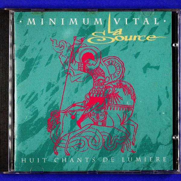 cd . minimum vital . la source . huit chants de lumiere 1993