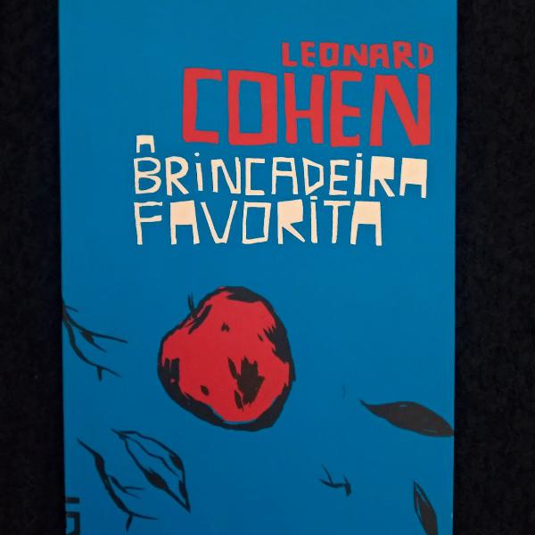 livro A Brincadeira Favorita - Leonard Cohen