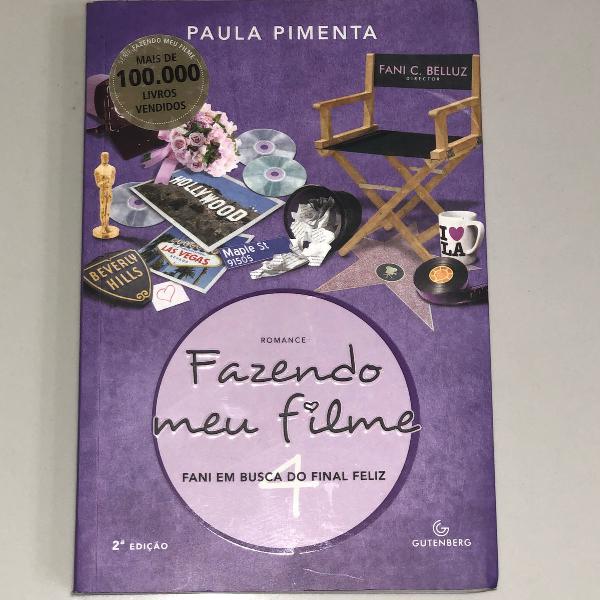 livro fazendo meu filme 4 - paula pimenta