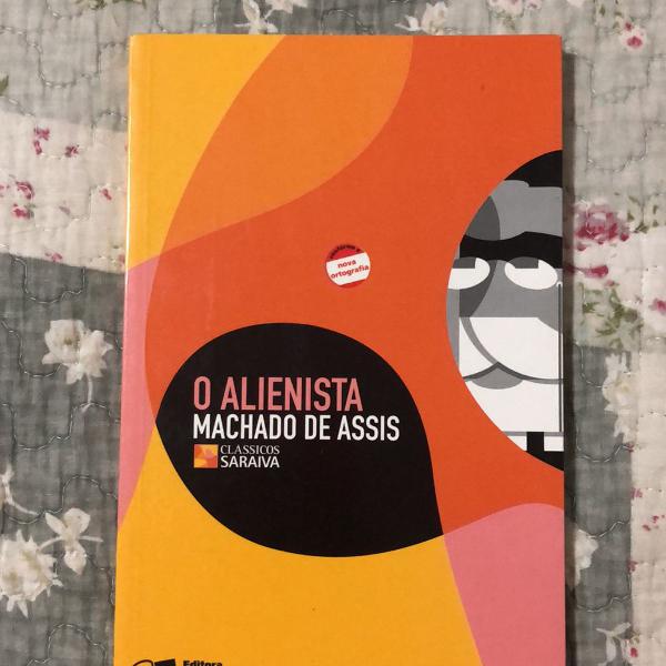 o alienista- machado de assis