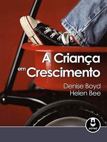 Livro A criança em crescimento denise boyd