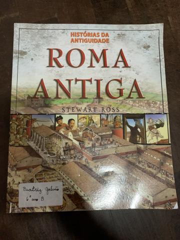 Roma Antiga- Histórias da Antiguidade