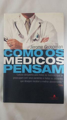 Livro - Como os Medicos Pensam