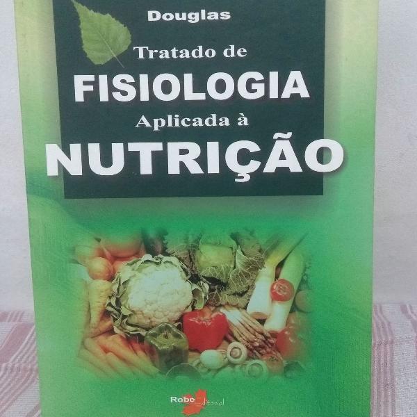 Livro Fisiologia aplicada a nutrição