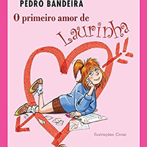 Livro O primeiro amor de Laurinha