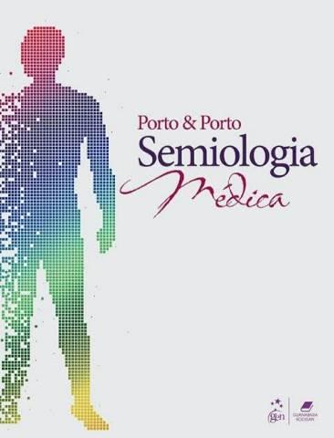 Semiologia Médica - Porto - 7ª Ed.