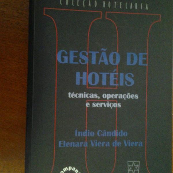 gestão de hotéis: técnicas, operações e serviços -