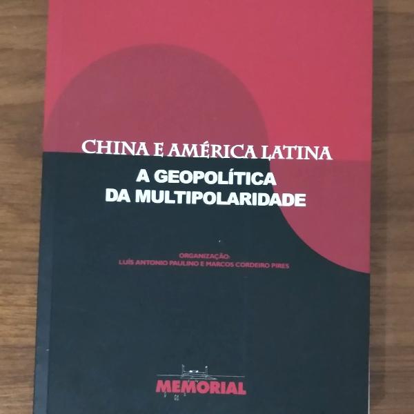 livro China e América Latina: a geopolítica da