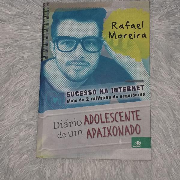 livro Diário de um adolescente apaixonado Rafael Moreira