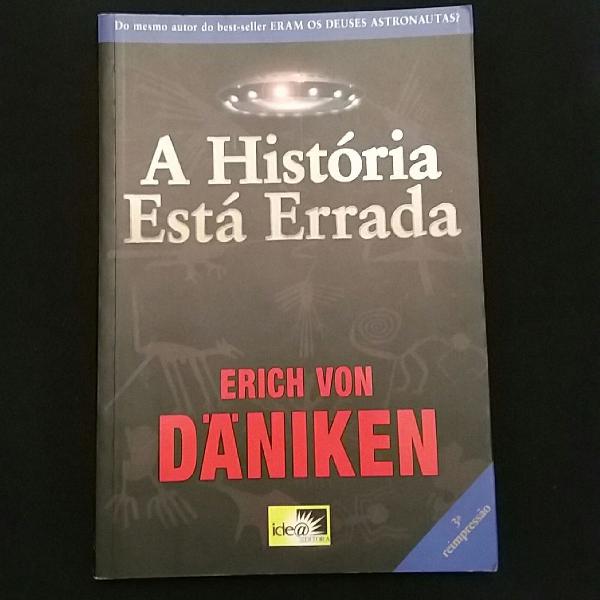 livro a história está errada de erich von daniken