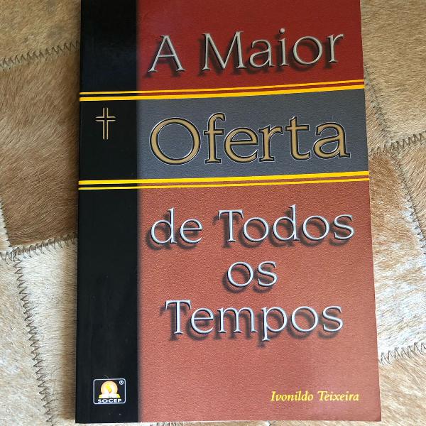 livro a maior oferta de todos os tempos