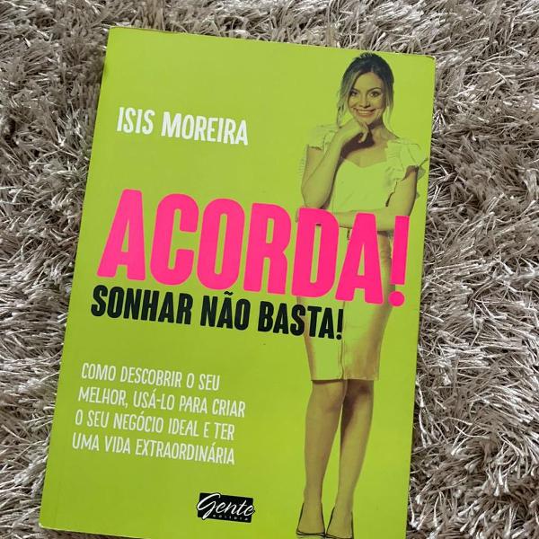 livro - acorda ! sonhar não basta!