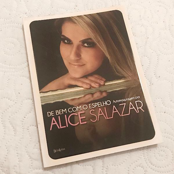 livro de bem com o espelho por alice Salazar