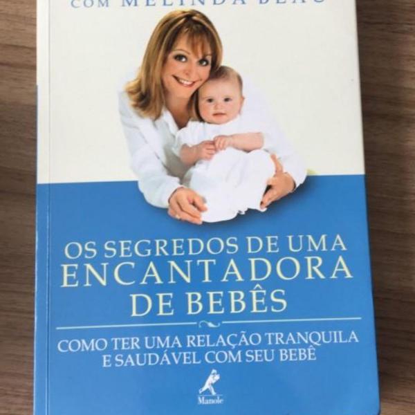 livro os segredos de uma encantadora de bebês - tracy hogg