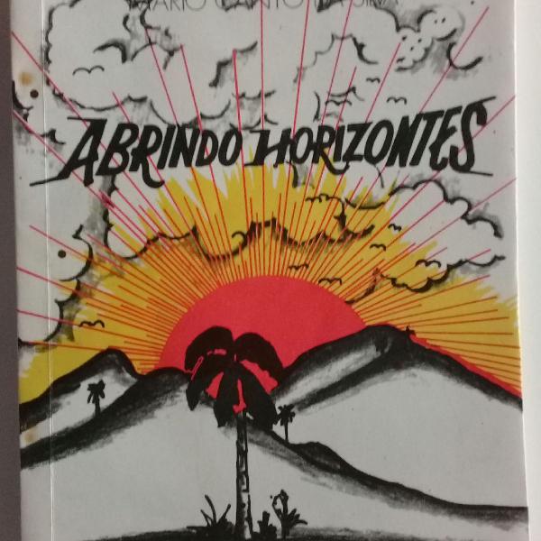 Abrindo Horizontes (Mario Canto da Silva)