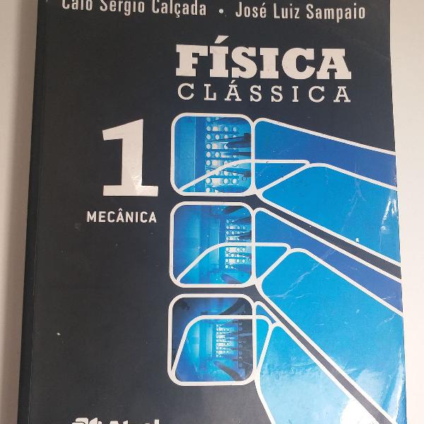Livro Física Clássica 1 - Editora Atual - Caio Sérgio