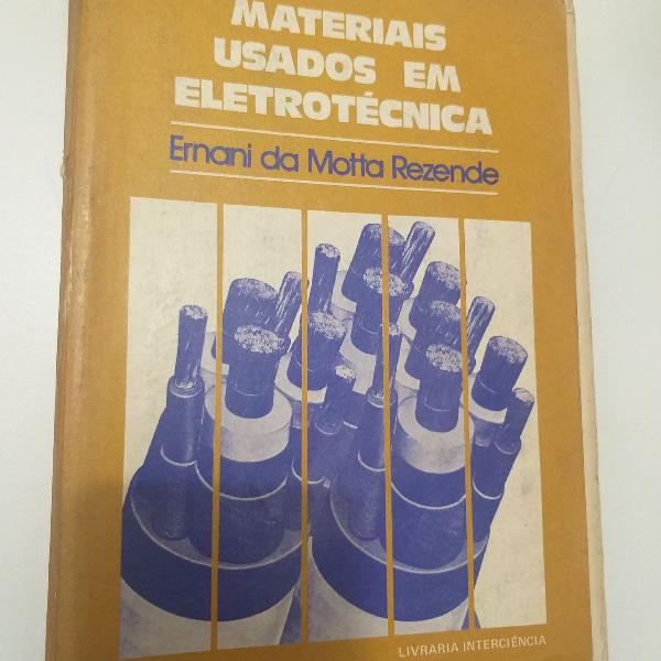 Livro Materiais Usados em Eletrônica - Ernani da Motta