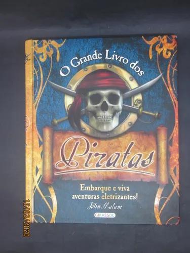 Livro O Grande Livro Dos Piratas