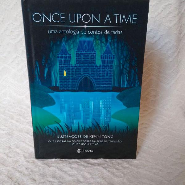 Livro Once Upon a Time, antologia de contos de fadas