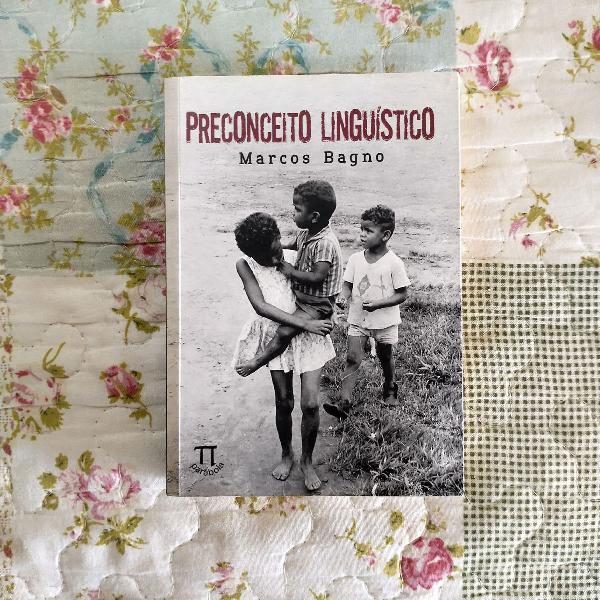 Livro "Preconceito Linguístico"