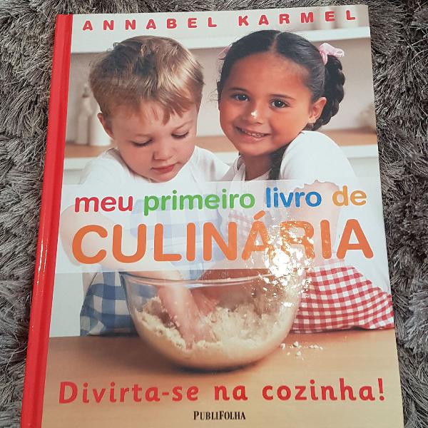 Meu primeiro livro de culinária Annabel Karmel