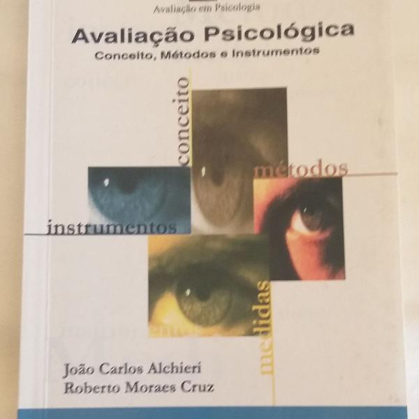 avaliação psicológica: conceito, métodos e instrumentos