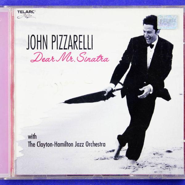 cd . john pizzarelli . dear mr. sinatra 2006