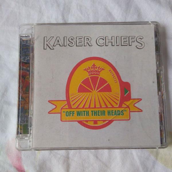 cd kaiser chiefs, off with their heads