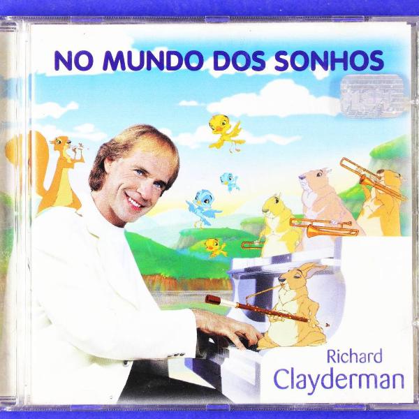 cd . richard clayderman . no mundo dos sonhos 1999