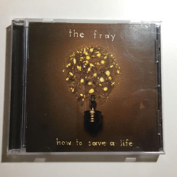 cd the fray - how to save a life