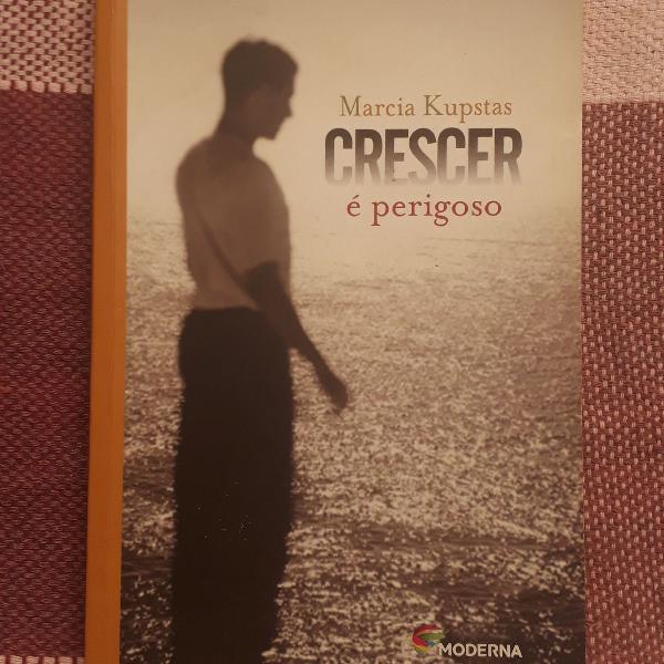 crescer é perigoso