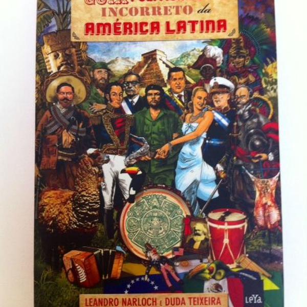 livro : guia politicamente incorreto da america latina