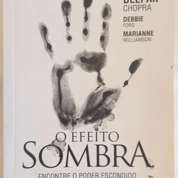 livro o efeito sombra encontre o poder escondido na sua