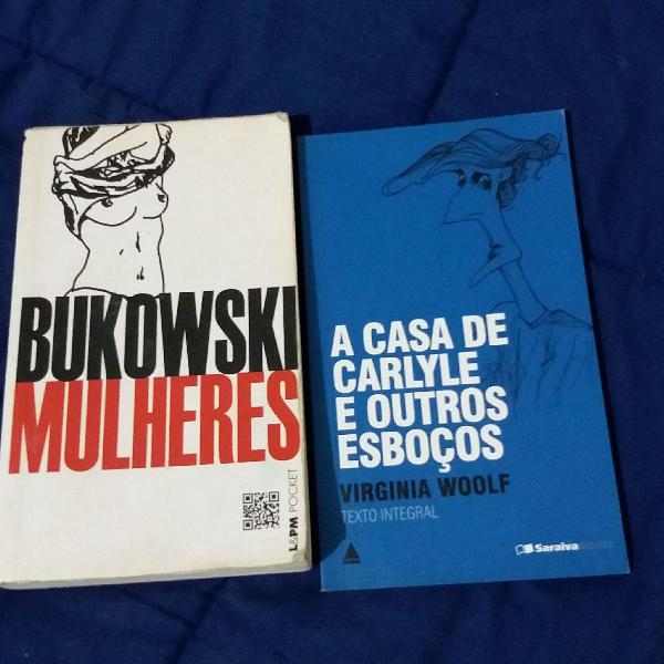 Bukowski e Virginia Woolf 2 por 1