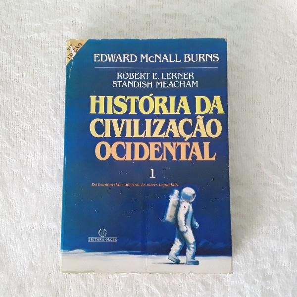 Livro Edward Mcnall Burns - História da Civilização