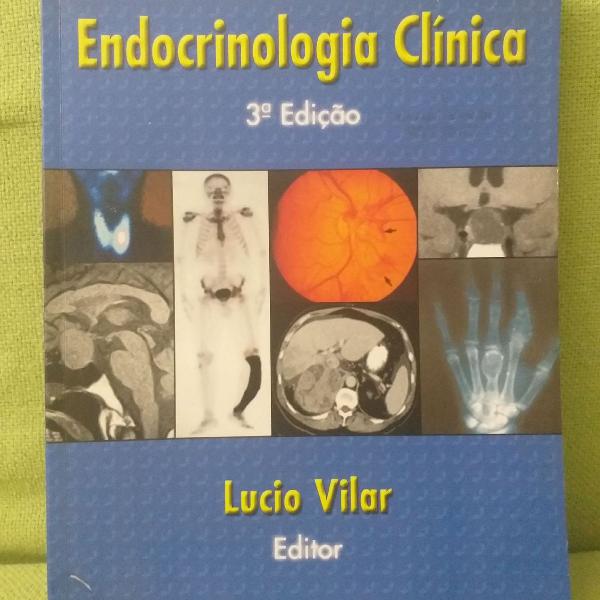 Livro: Endocrinologia Clinica- Lucio Vilar - 3a edição .