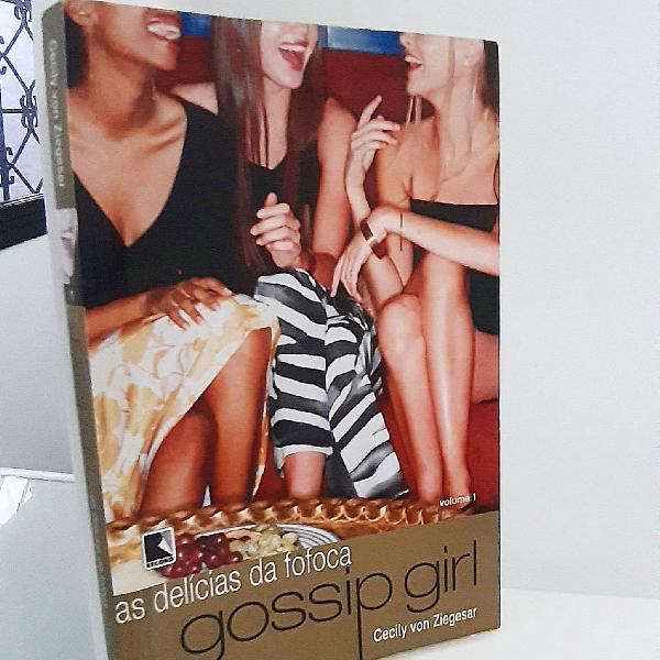 Livro Gossip Girl As Delícias da Fofoca Volume 1