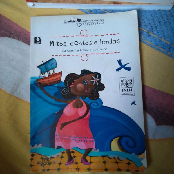 Livro - Mitos, contos e lendas da América latina e do
