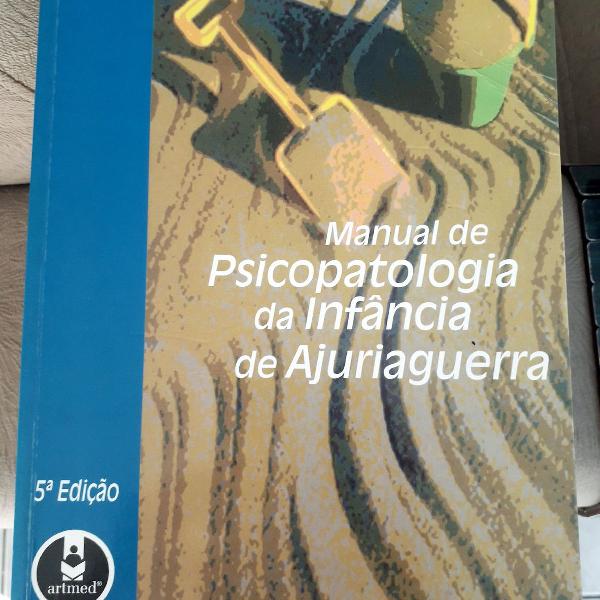 Manual de psicopatologia da infância de Ajuriaguerra - D.