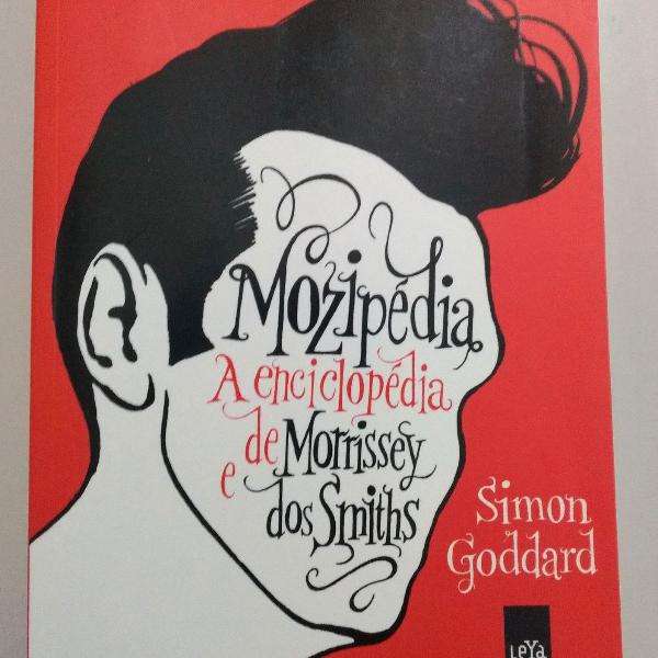 Mozipedia A enciclopédia de Morrissey e dos Smiths