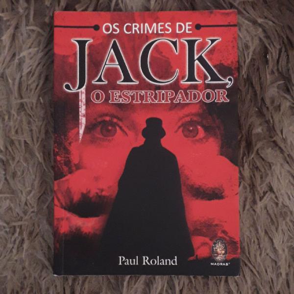 Os Crimes de Jack, o Estripador (Livro)